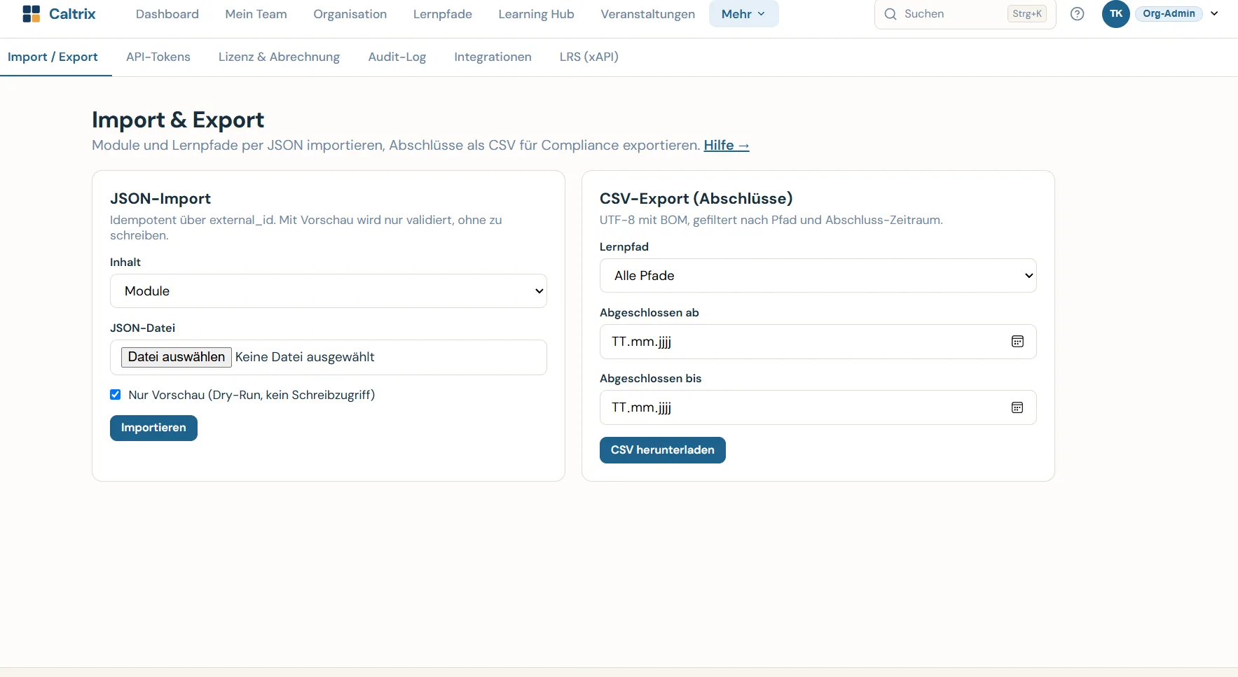 Caltrix Plattform Screenshot – gemeinsame Core-Funktionen wie SSO, Rollen, Audit-Log, API, Multi-Mandanten und Reporting